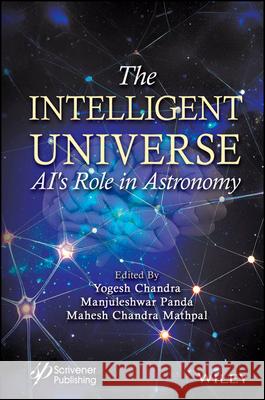 The Intelligent Universe: Ai's Role in Astronomy