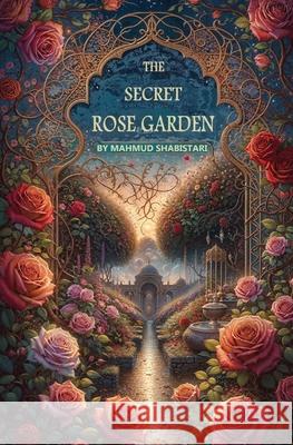 The Secret Rose Garden