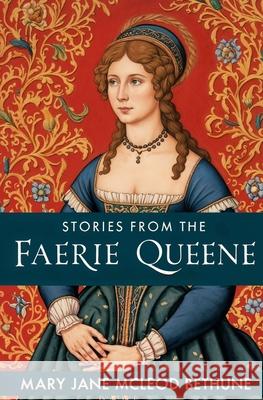 Stories from the Faerie Queene