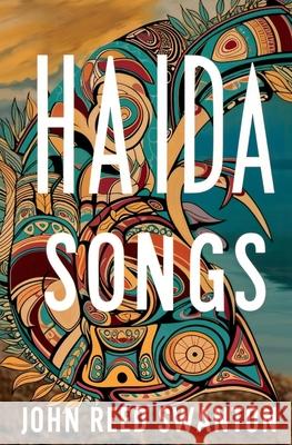Haida Songs