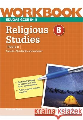 Eduqas GCSE (9–1) Religious Studies: Route B Workbook