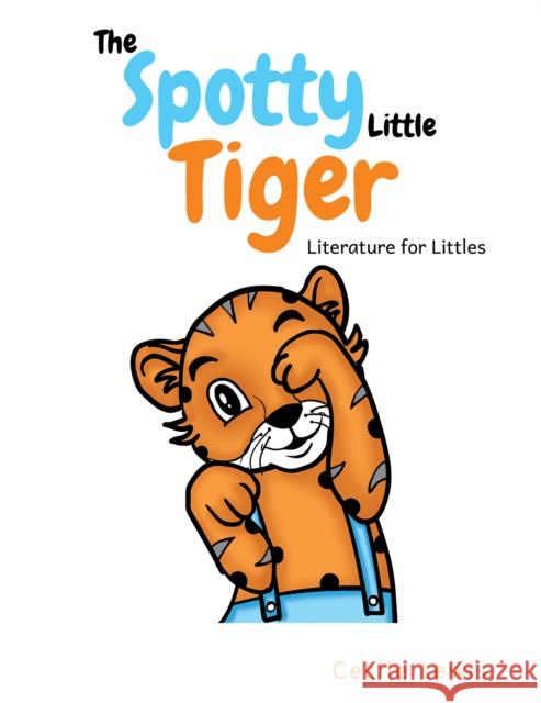 The Spotty Little Tiger