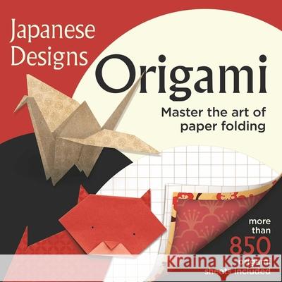 Japanese Designs Origami: More Than 850 Origami Sheets Included - Master the Art of Paper Folding