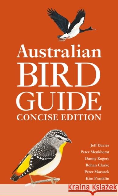 Australian Bird Guide: Concise Edition