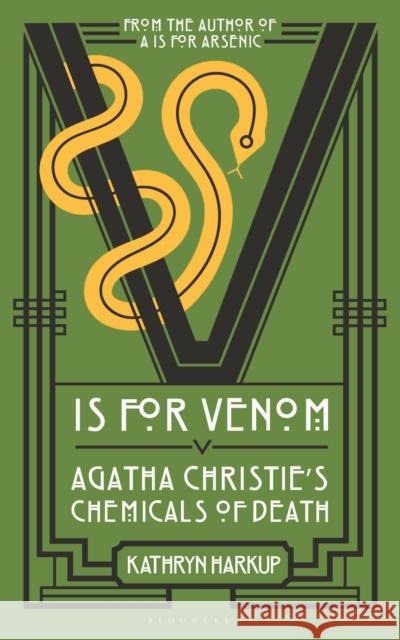V is for Venom: Agatha Christie's Chemicals of Death