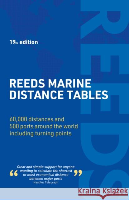 Reeds Marine Distance Tables 19th edition