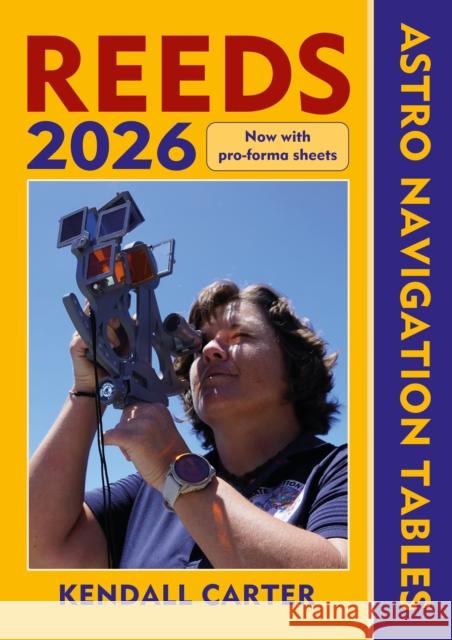 Reeds Astro Navigation Tables 2026