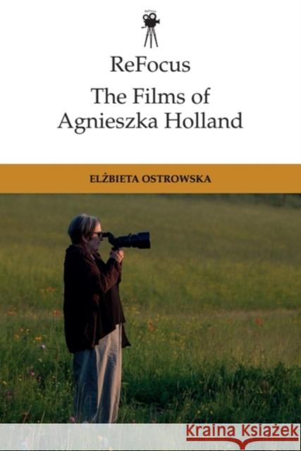 Refocus: The Films of Agnieszka Holland