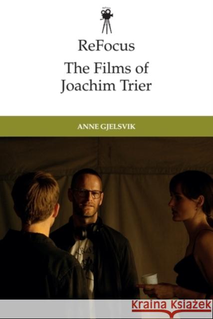 Refocus: The Films of Joachim Trier