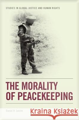 The Morality of Peacekeeping