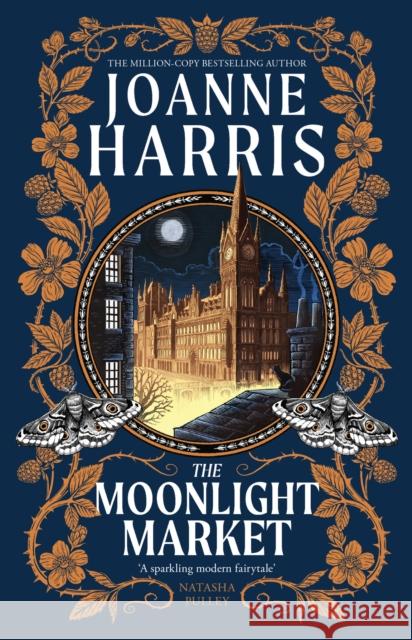 The Moonlight Market: Romantasy meets Romeo and Juliet in this spellbinding modern fairytale from the million-copy bestseller