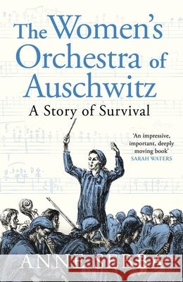 The Women’s Orchestra of Auschwitz: A Story of Survival