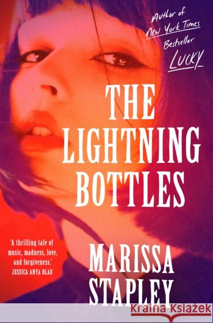 The Lightning Bottles: An absolutely gripping and heartbreaking page-turner
