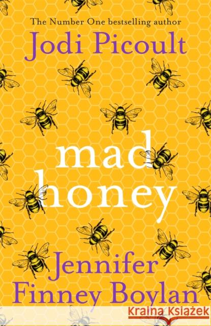 Mad Honey: an absolutely heart-pounding and heart-breaking book club novel