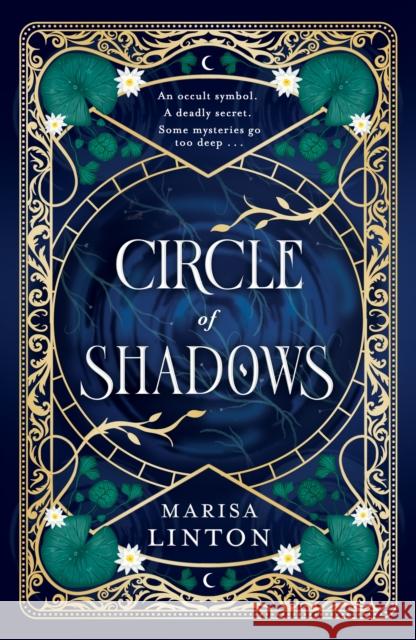 Circle of Shadows: A gripping historical fantasy steeped in mystery, menace, and the macabre