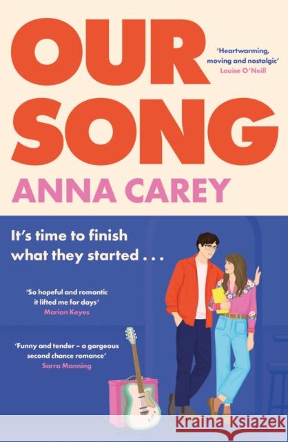 Our Song: An irresistible, heartfelt and uplifting second-chance romance