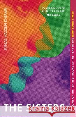 The Sisters: 'It's full of life, it's a triumph' - The Times