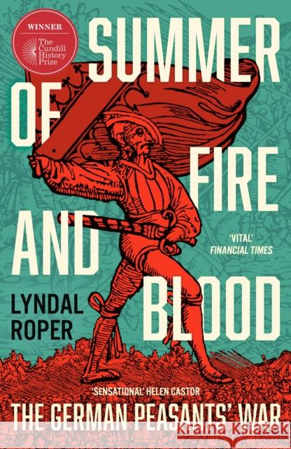 Summer of Fire and Blood: The German Peasants' War