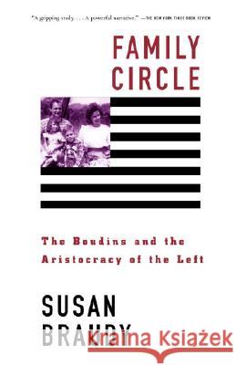 Family Circle: The Boudins and the Aristocracy of the Left