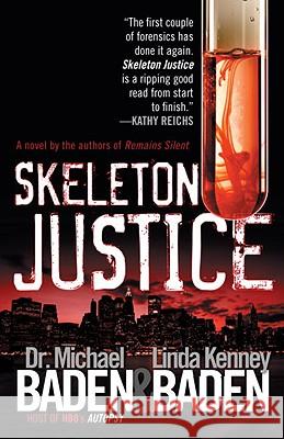 Skeleton Justice