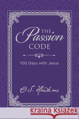 The Passion Code: 100 Days with Jesus