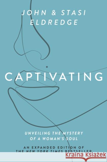 Captivating Expanded Edition: Unveiling the Mystery of a Woman's Soul