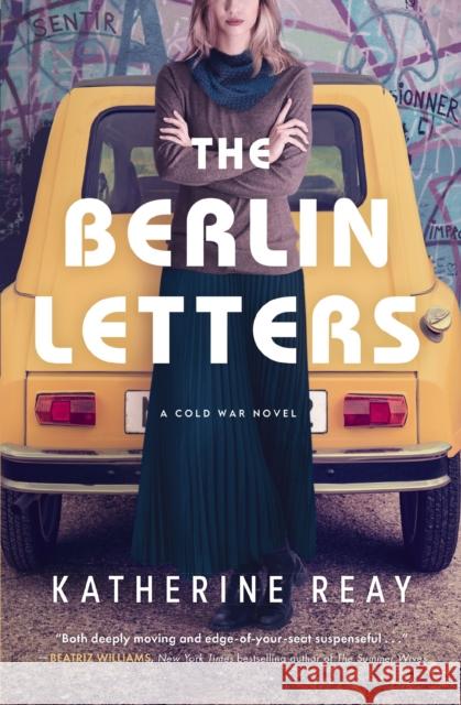 The Berlin Letters: A Cold War Novel