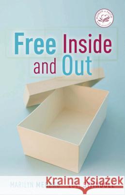 Free Inside and Out
