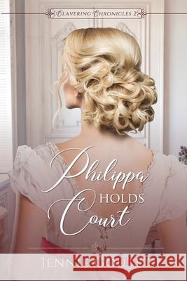 Philippa Holds Court
