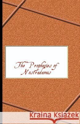 Prophecies of Nostradamus