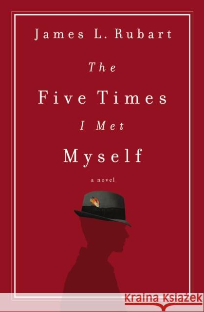 The Five Times I Met Myself