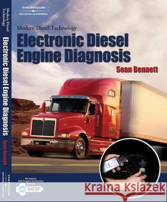 Modern Diesel Technology: Electronic Diesel Engine Diagnosis