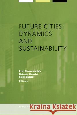 Future Cities: Dynamics and Sustainability