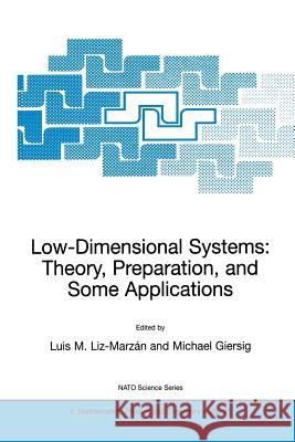 Low-Dimensional Systems: Theory, Preparation, and Some Applications