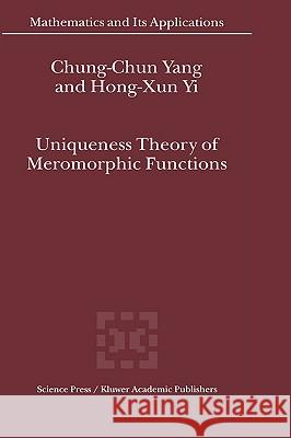 Uniqueness Theory of Meromorphic Functions