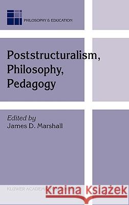 Poststructuralism, Philosophy, Pedagogy