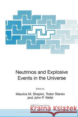 Neutrinos and Explosive Events in the Universe