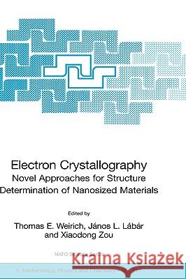 Electron Crystallography: Novel Approaches for Structure Determination of Nanosized Materials