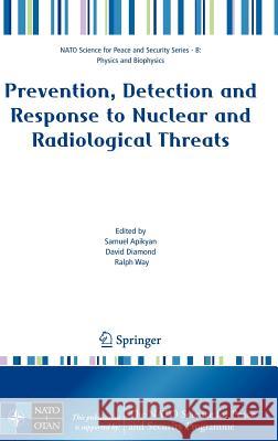 Prevention, Detection and Response to Nuclear and Radiological Threats