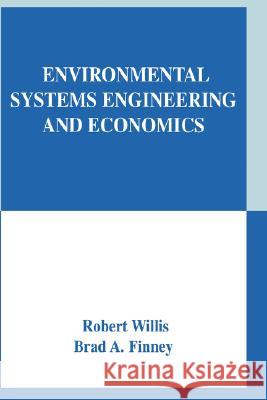 Environmental Systems Engineering and Economics