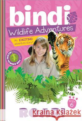 Roar!: A Bindi Irwin Adventure