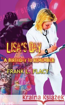 Lisa's Day: A Birthday to Remember