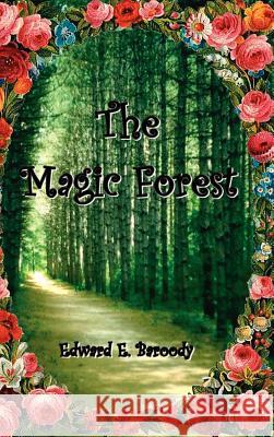 The Magic Forest