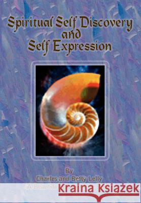 Spiritual Self Discovery and Self Expression
