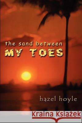 The Sand Between My Toes