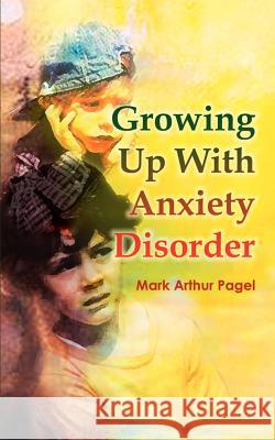 Growing Up with Anxiety Disorder
