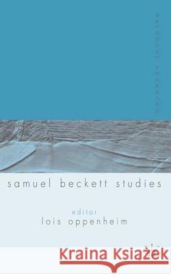 Palgrave Advances in Samuel Beckett Studies