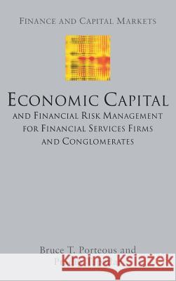 Economic Capital and Financial Risk Management for Financial Services Firms and Conglomerates