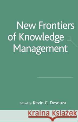 New Frontiers of Knowledge Management