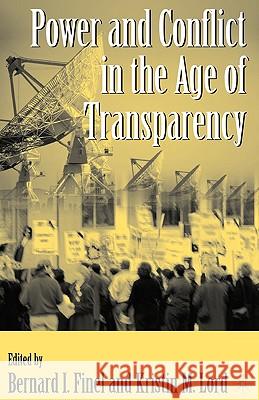 Power and Conflict in the Age of Transparency